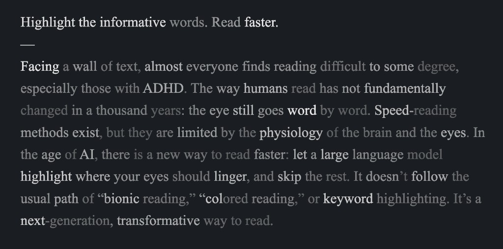 Info Highlight example: informative words stay bright while predictable words fade for skimming